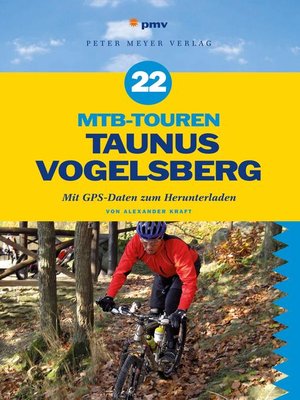 cover image of 22 MTB-Touren Taunus Vogelsberg
